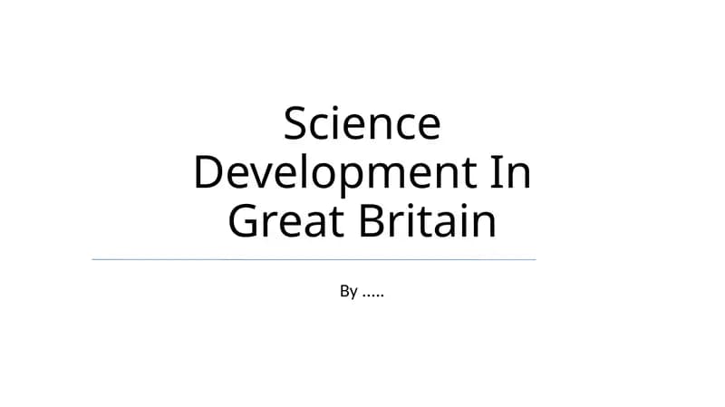 Science Development In Great Britain