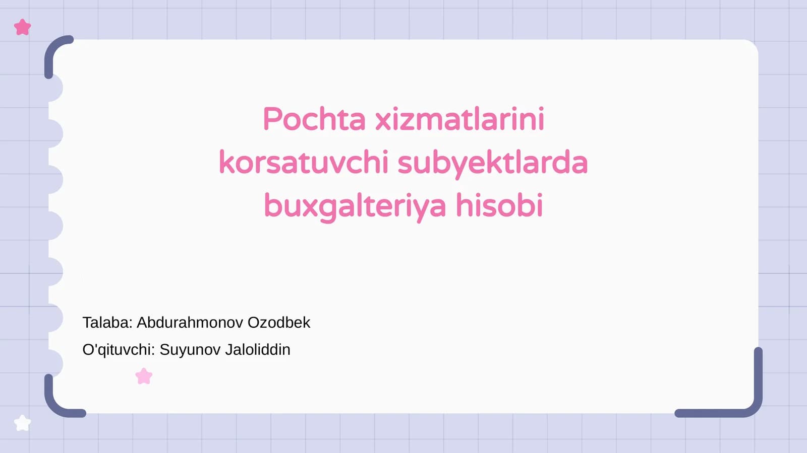 Pochta Xizmatlari Buxgalteriya Hisobi Asoslari
