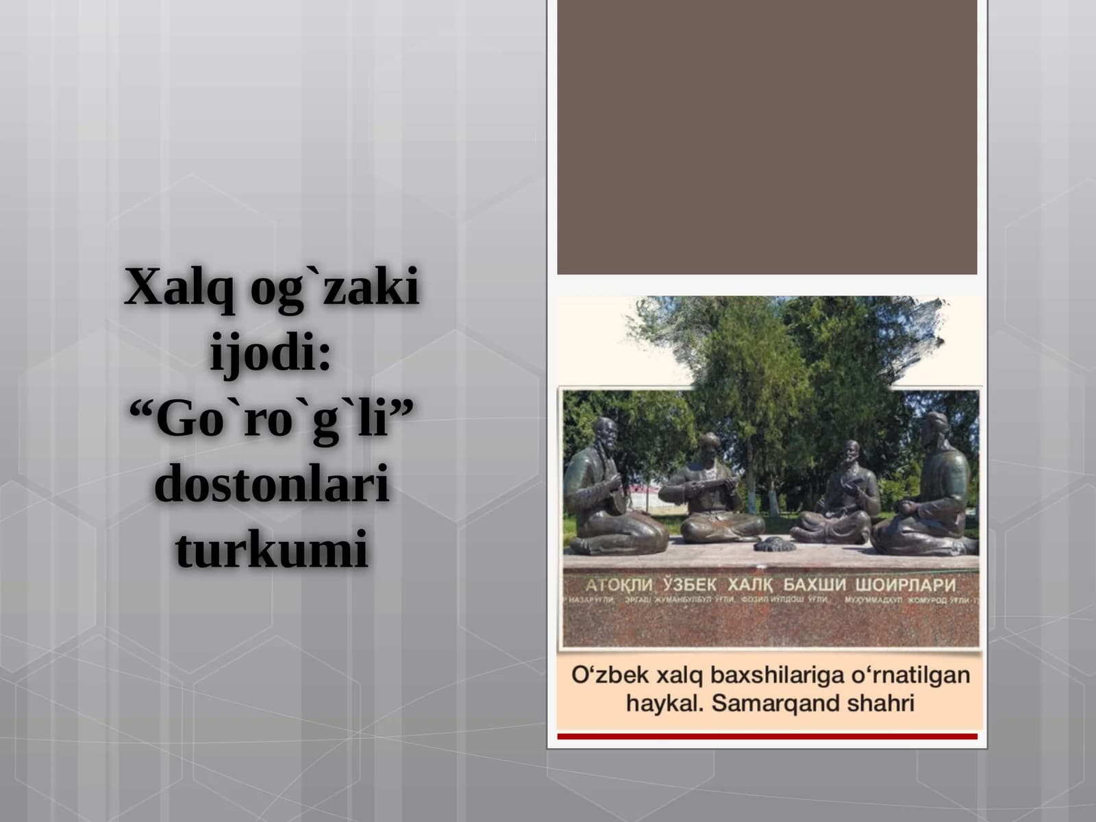 Xalqog`zakiijodi: “Go`ro`g`li”dostonlariturkumi