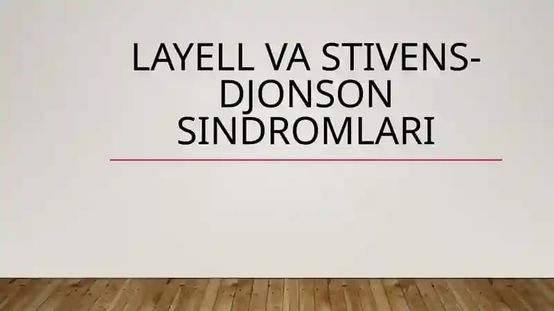 Layell va Stivens-Djonson sindromlari