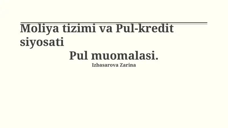 Pul-tizimi va Pul-kredit siyosati
