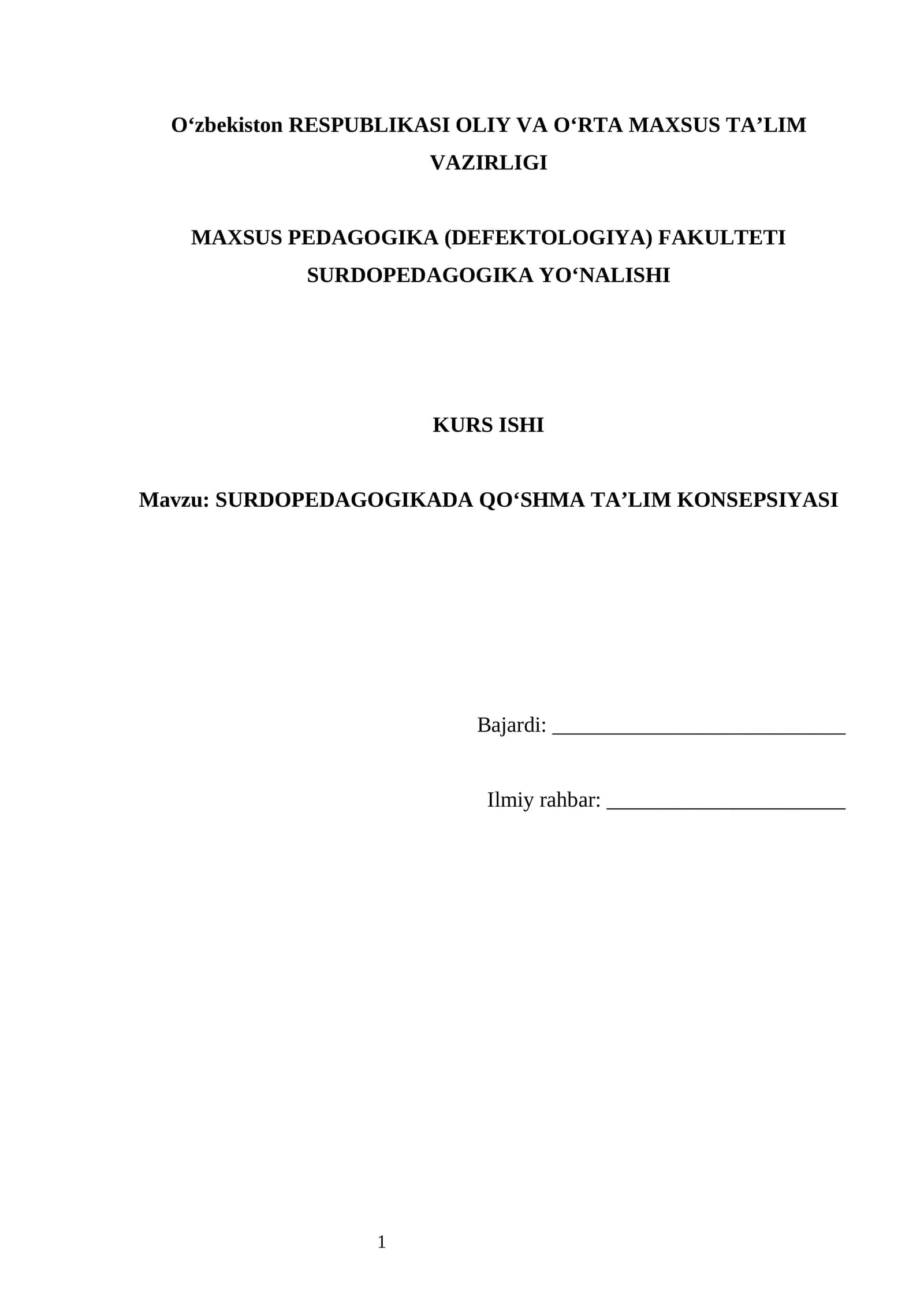 SURDOPEDAGOGIKADA QO‘SHMA TA’LIM KONSEPSIYASI