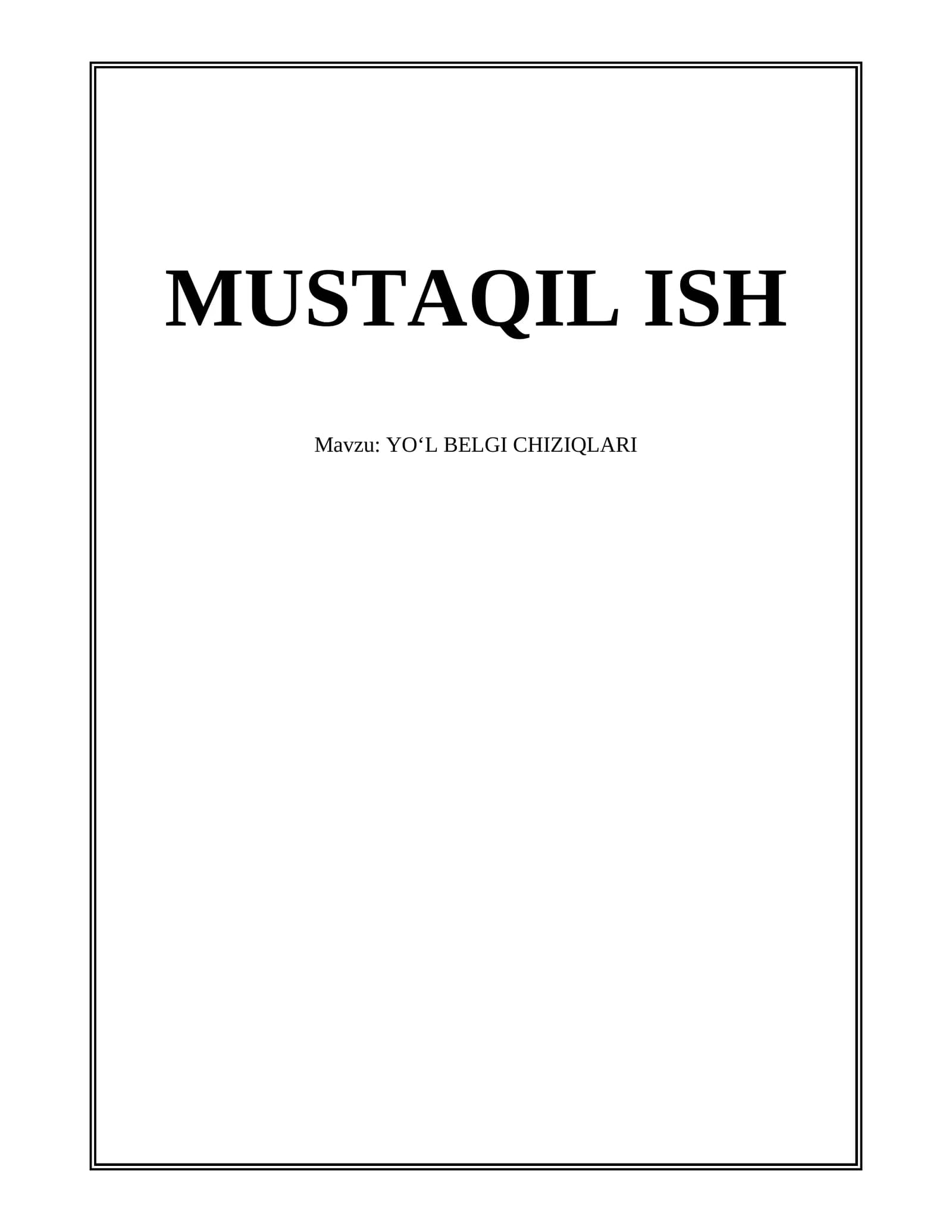 YOʻL BELGI CHIZIQLARI