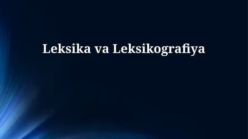 Leksika va Leksikografiya