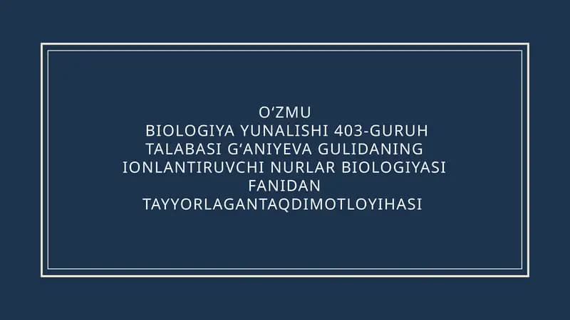 IONLANTIRUVCHI NURLARNING TAʼSIRI