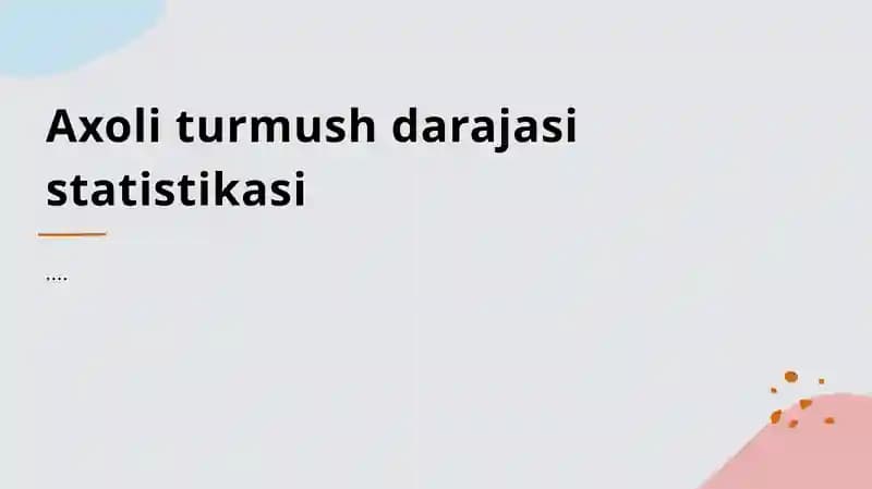 Aholining turmush darajasini o'rganish