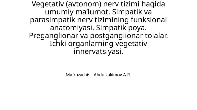 Vegetativ(avtonom)nerv tizimi