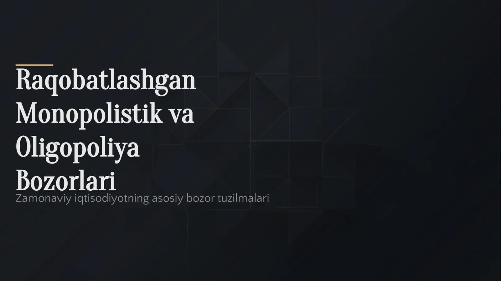 Raqobatlashgan Monopolistik va Oligopoliya Bozorlari