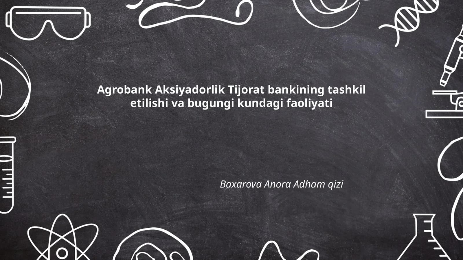 Agrobank Aksiyadorlik Tijorat bankining tashkil etilishi va bugungi kundagi faoliyati