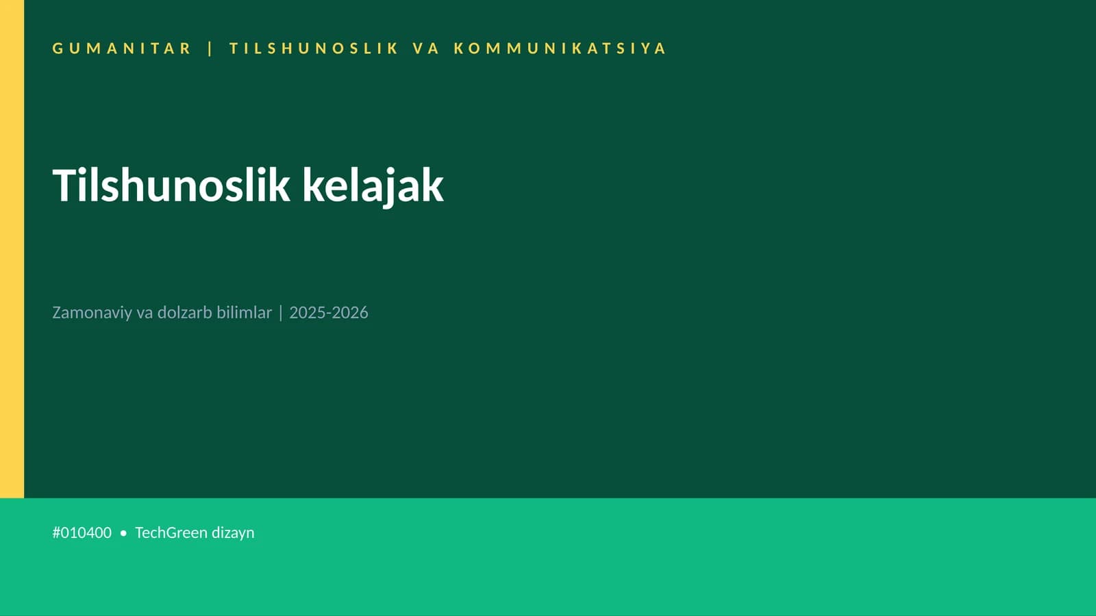Tilshunoslik kelajak