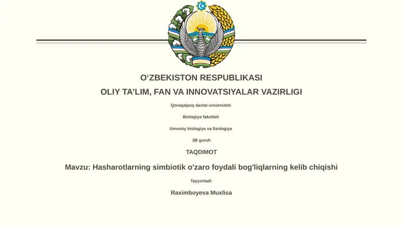 Hasharotlarning simbiotik o'zaro foydali bog'liqlarning kelib chiqishi