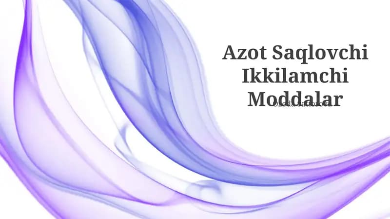 Azot Saqlovchi Ikkilamchi Moddalar