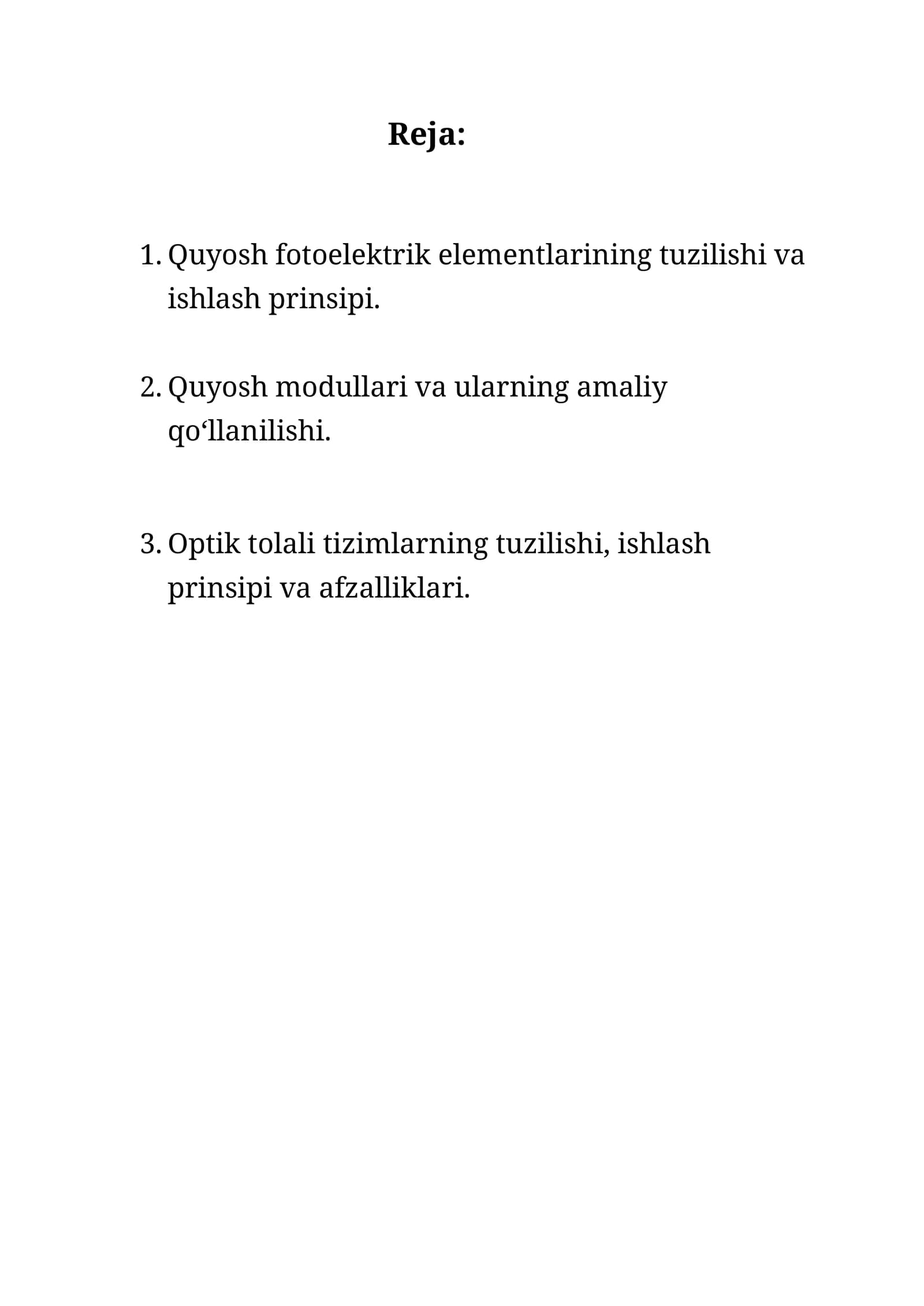 Quyosh fotoelektrik elementlari va modullari. Optik tolali tizimlar.fizikafizika