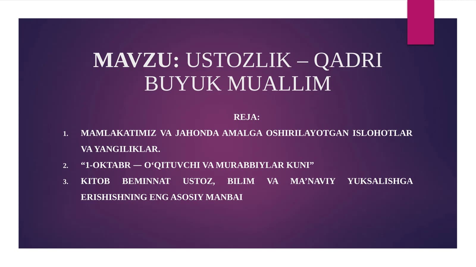 USTOZLIK– QADRI BUYUK MUALLIM