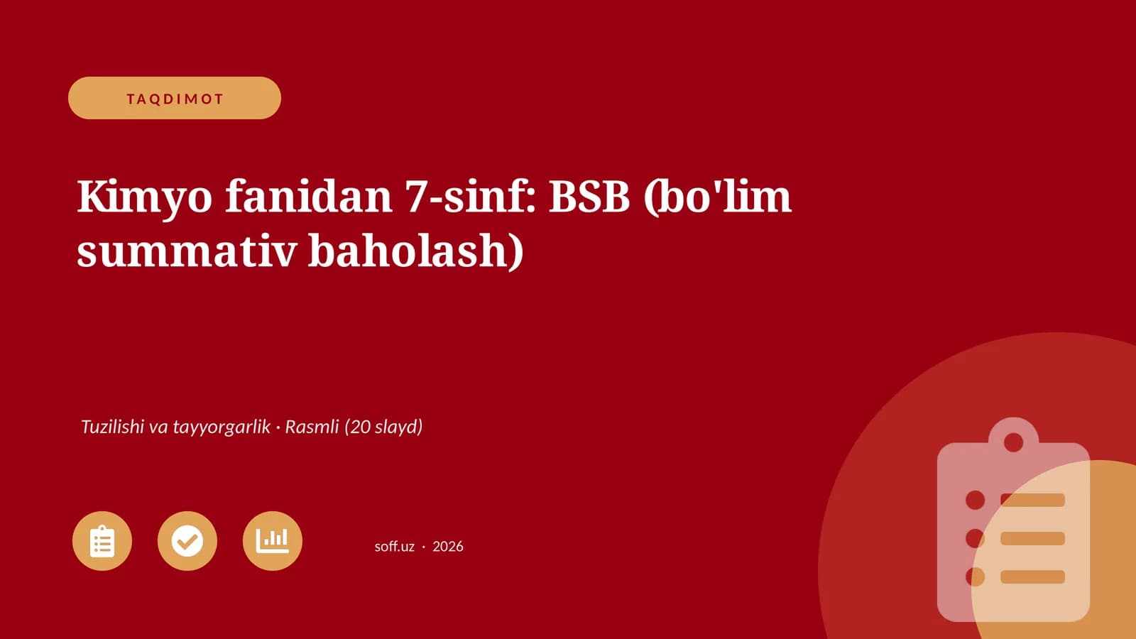 Kimyo fanidan 7-sinf: BSB (bo'lim summativ baholash)