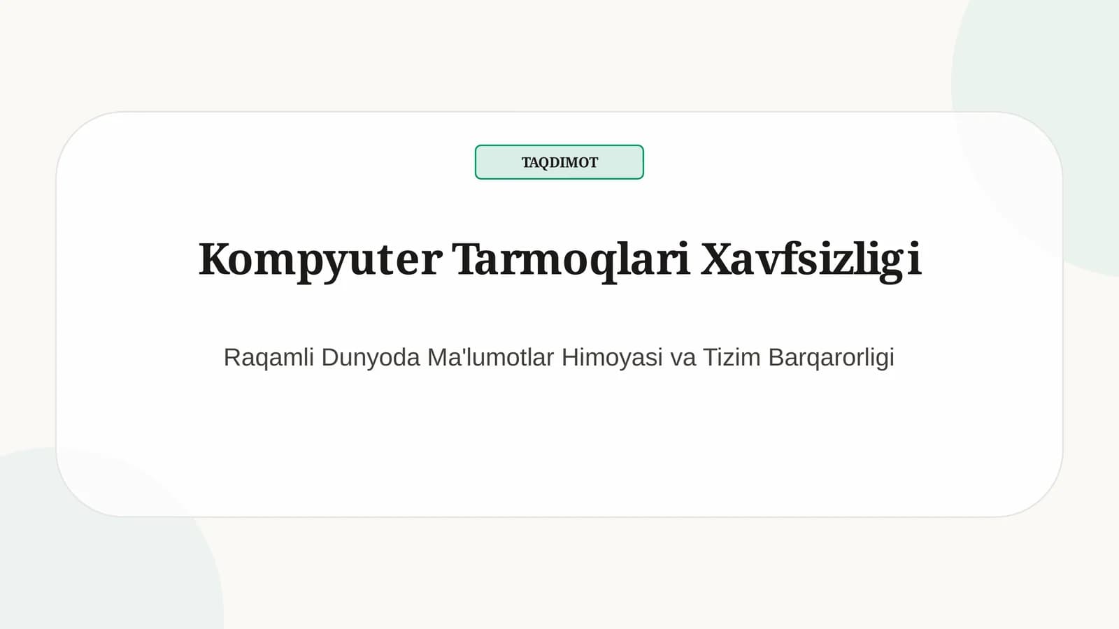 Kompyuter Tarmoqlari Xavfsizligi