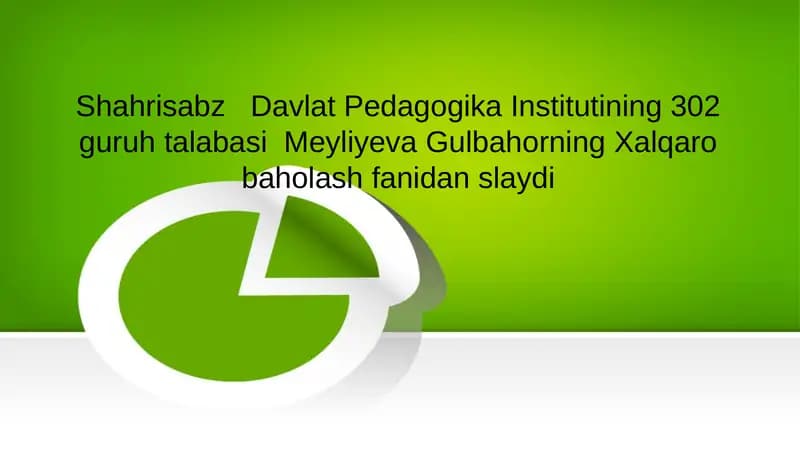 Xalqaro baholash fanidan slayd