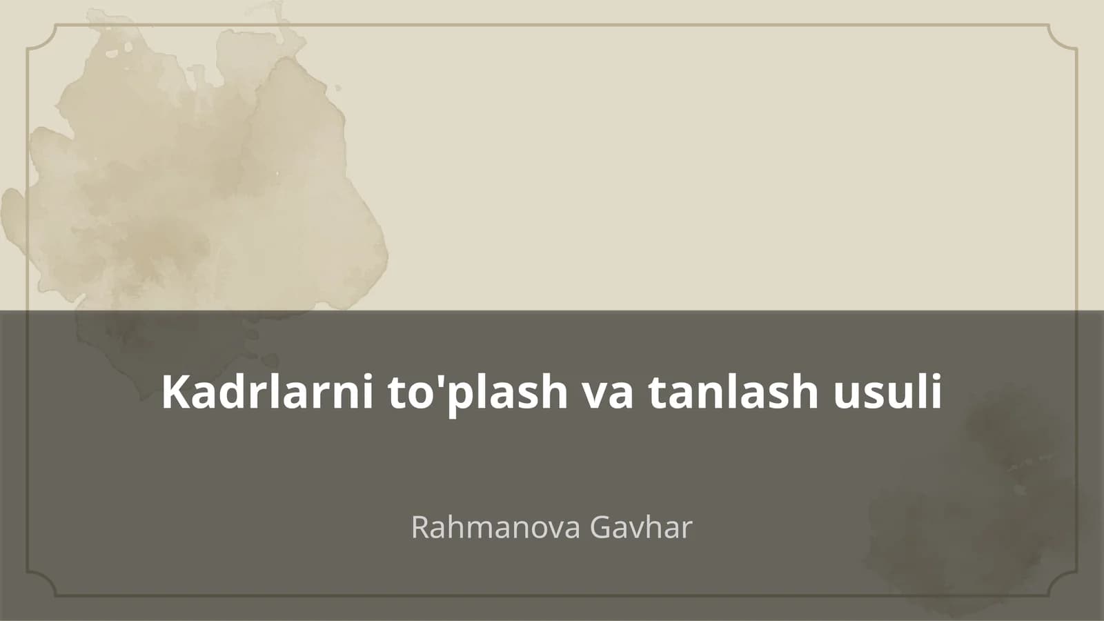 Kadrlarni to'plash va tanlash usuli