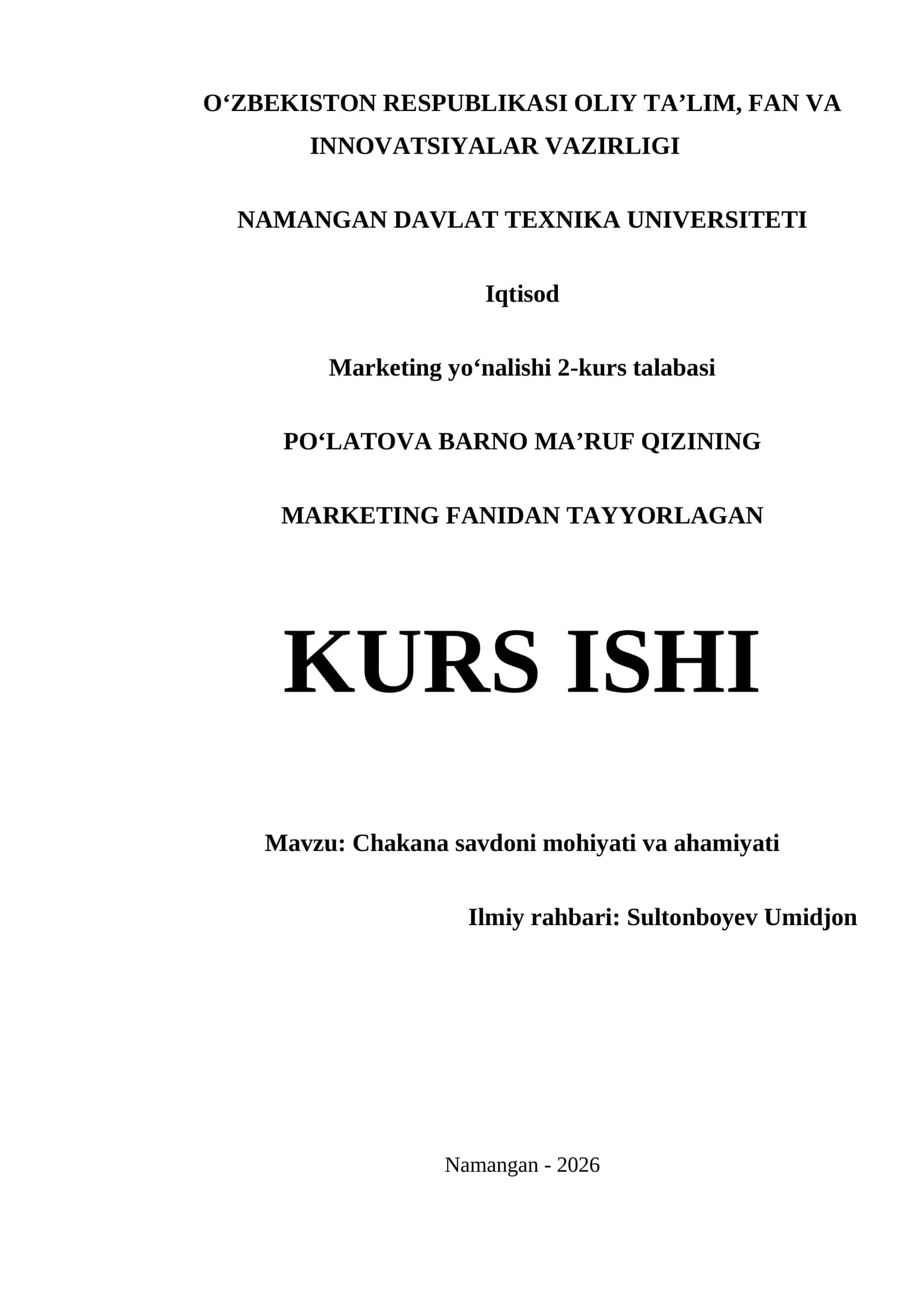 CHAKANA SAVDONI MOHIYATI VA AHAMIYATI