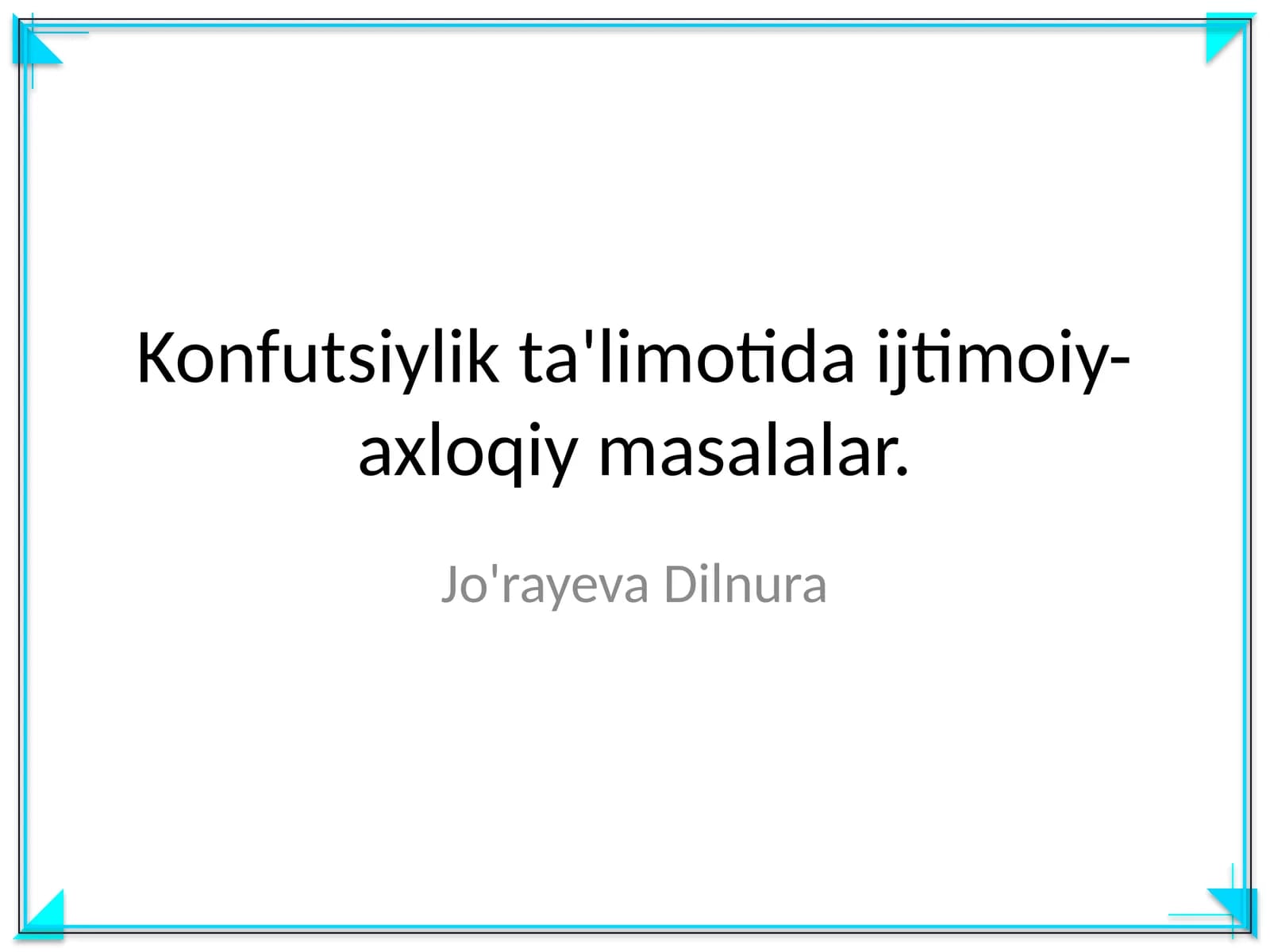 Konfutsiylik ta'limotida ijtimoiy-axloqiy masalalar