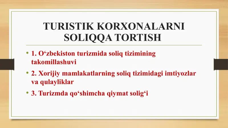 TURISTIK KORXONALARNI SOLIQQA TORTISH