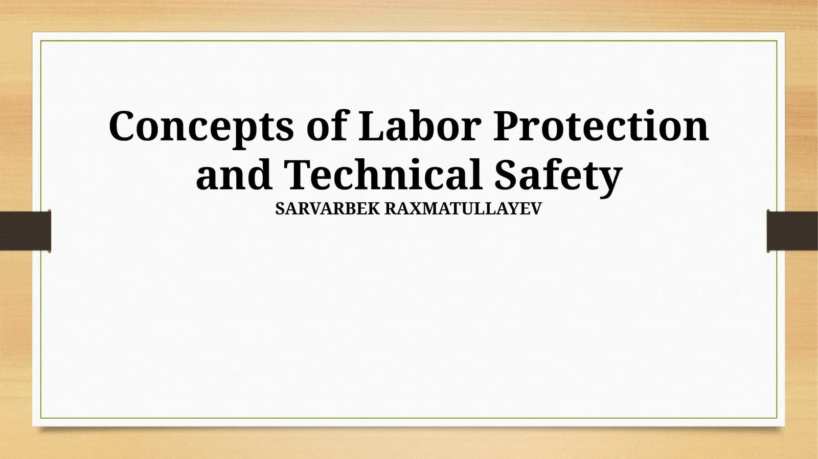 Concepts of Labor Protection and Technical Safety