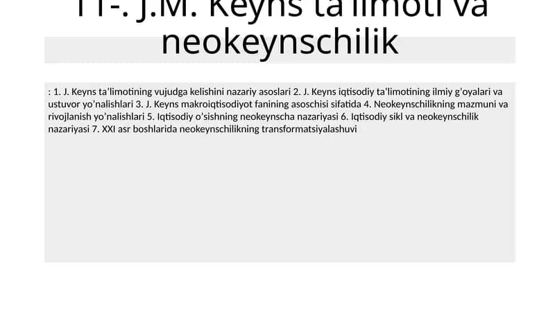 J.M. Keyns taʼlimoti va neokeynschilik