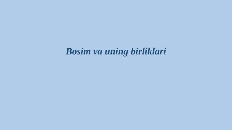 BOSIM VA UNING BIRLIKLARI