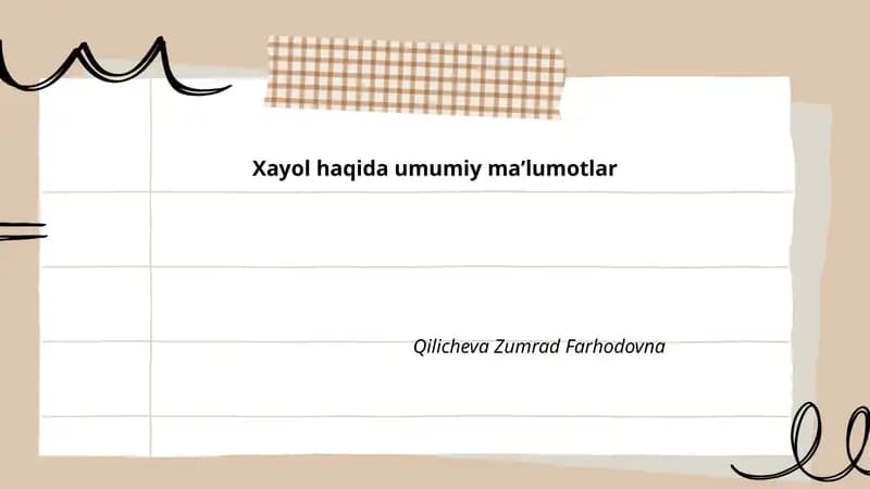 Xayol haqida umumiy maʼlumotlar