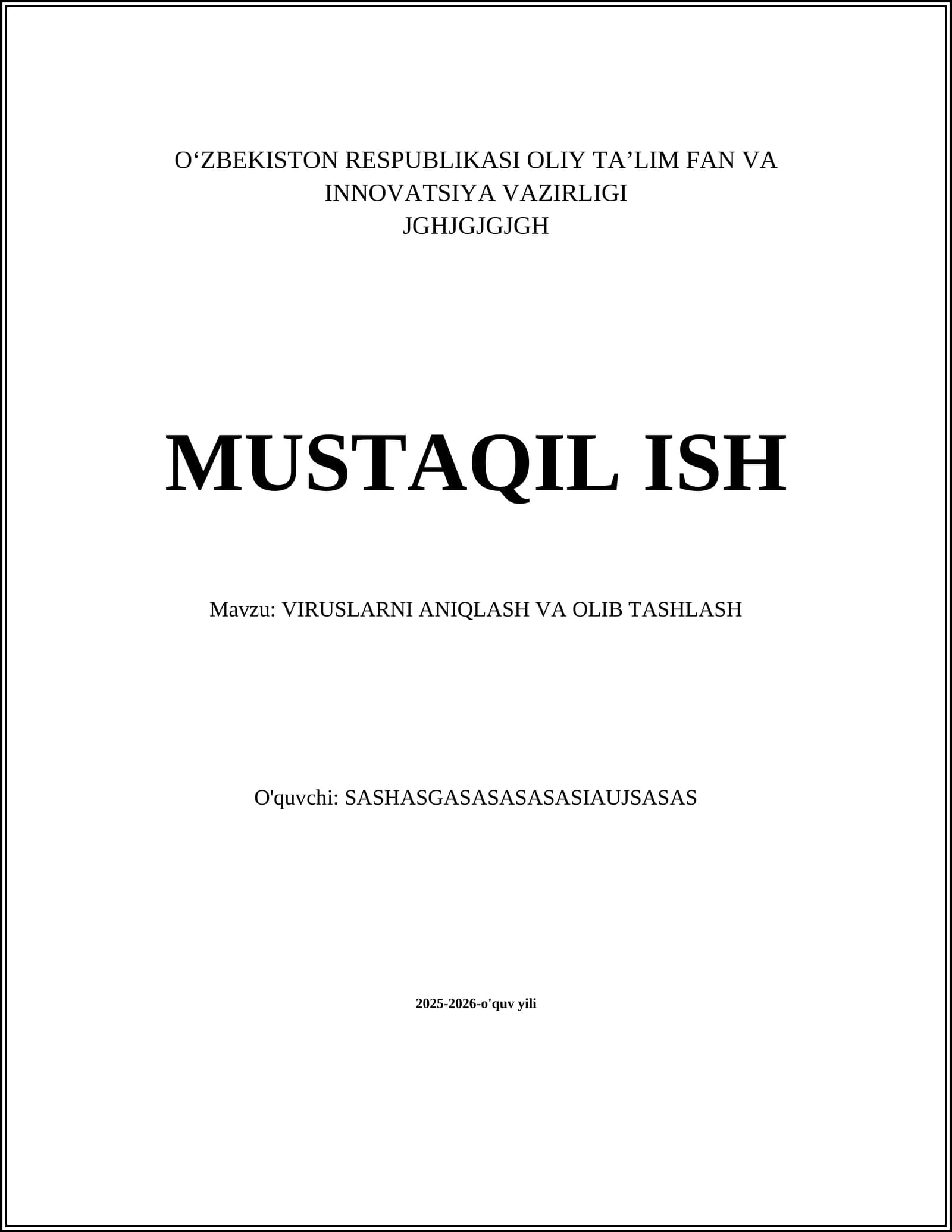 VIRUSLARNI ANIQLASH VA OLIB TASHLASH