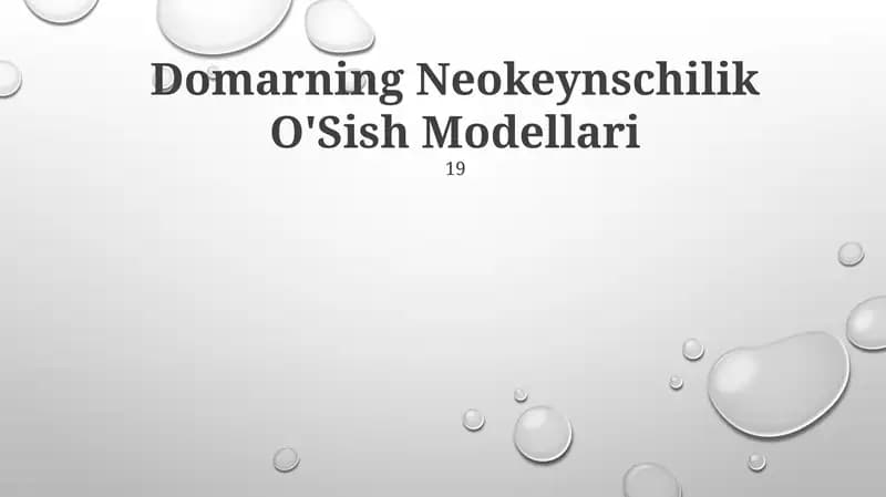 Domarning Neokeynschilik O'Sish Modellari