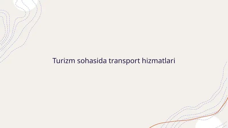 Turizm sohasida transport hizmatlari