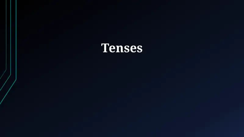 Tenses