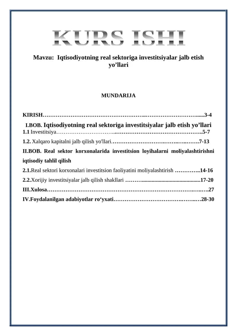 Iqtisodiyotning real sektoriga investitsiyalar jalb etish yo’llari