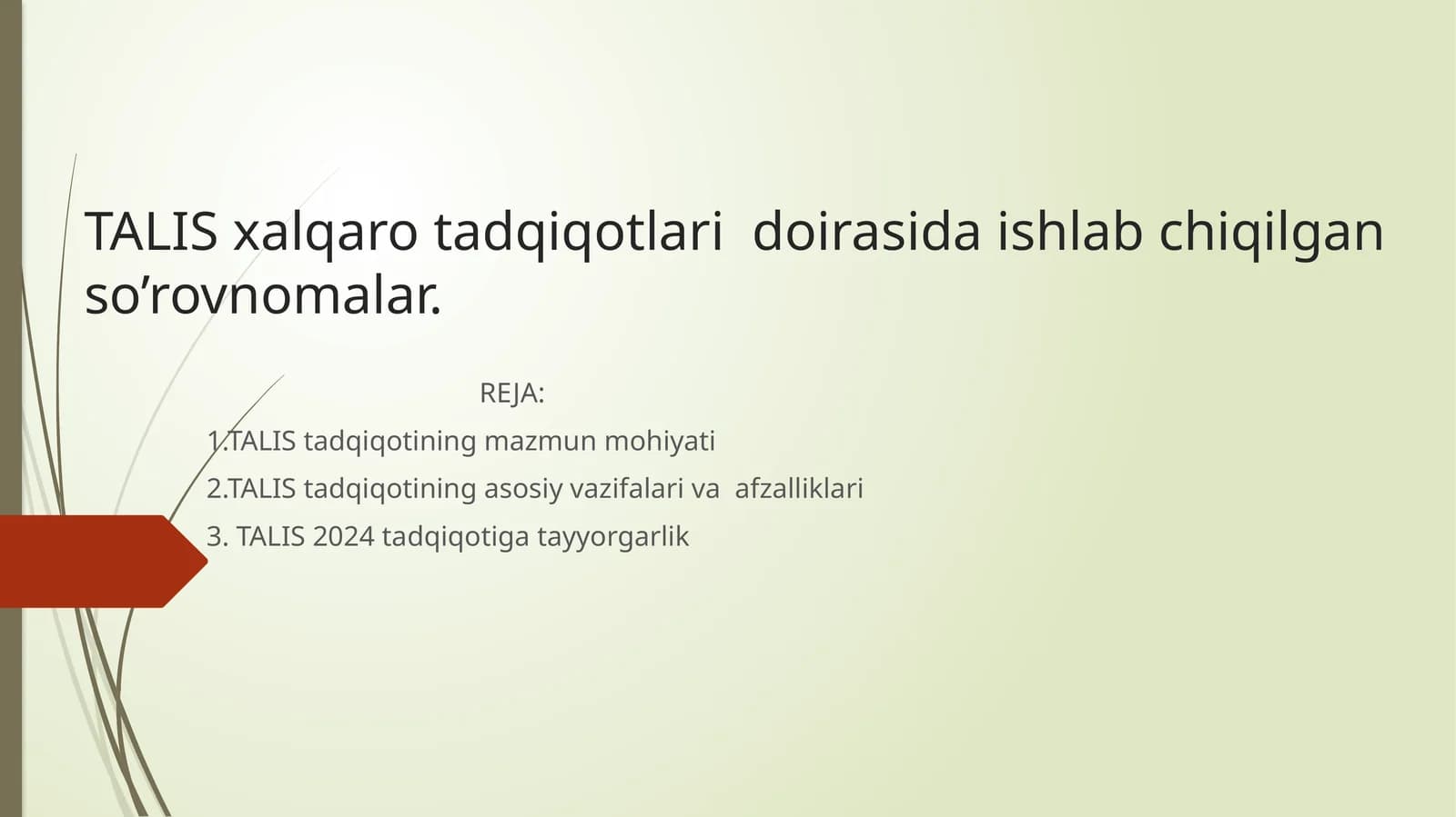 TALIS xalqaro tadqiqotlari