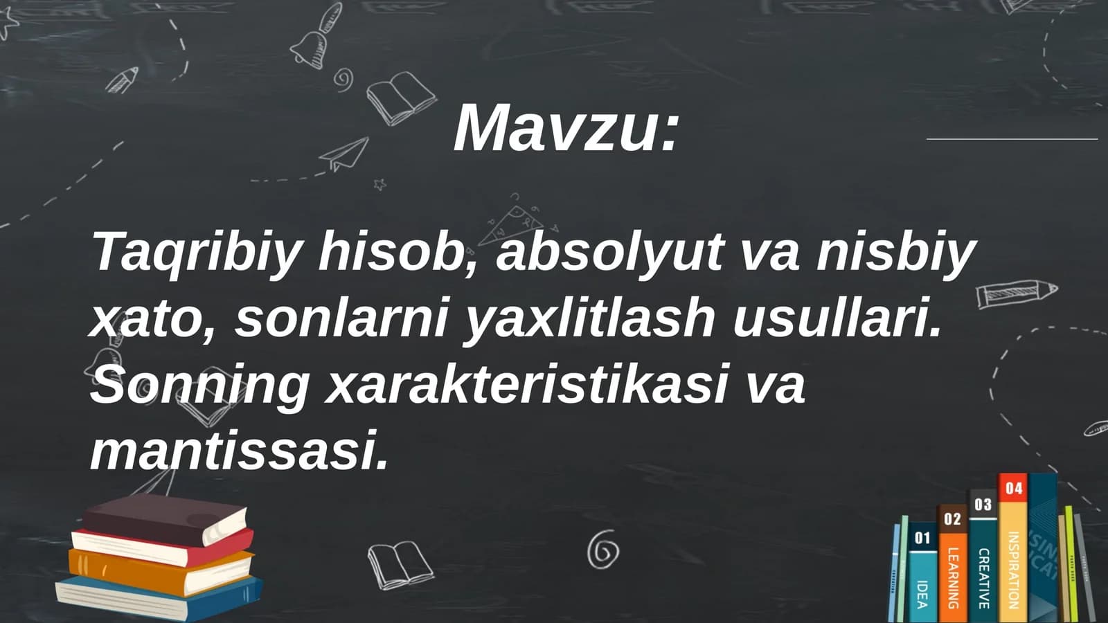 Sonlarni xisoblash usullari