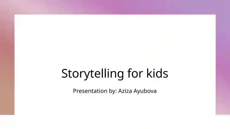 Storytelling for Kids