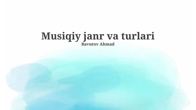 Musiqiy janr va turlari
