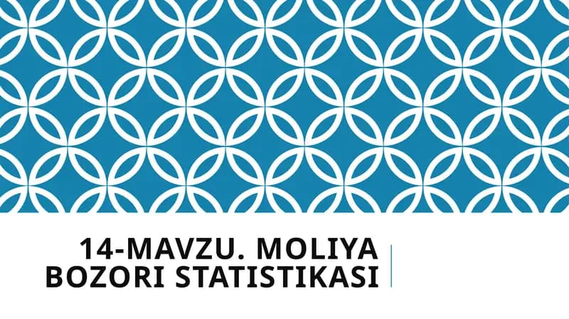 MOLIYA BOZORI STATISTIKASI