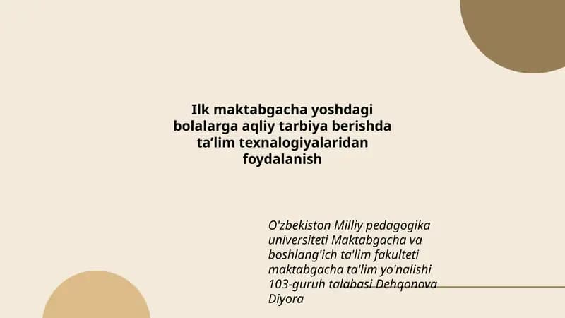 Aqliy tarbiya berish texnalogiyasi