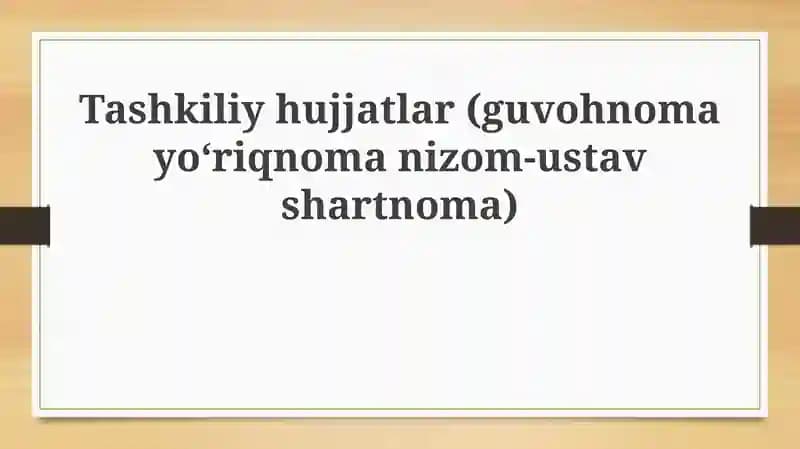 Tashkiliy hujjatlar