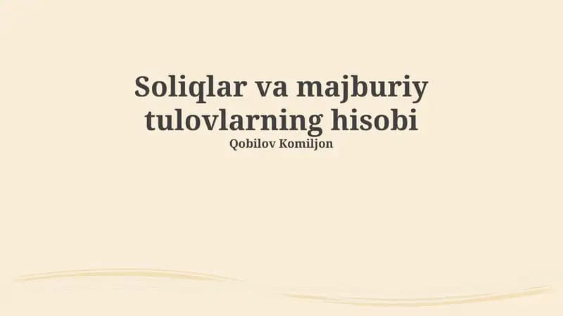 Soliqlar va majburiy tulovlarning hisobi