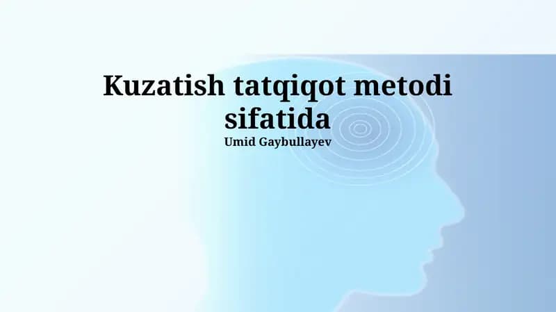 Kuzatish tatqiqot metodi sifatida