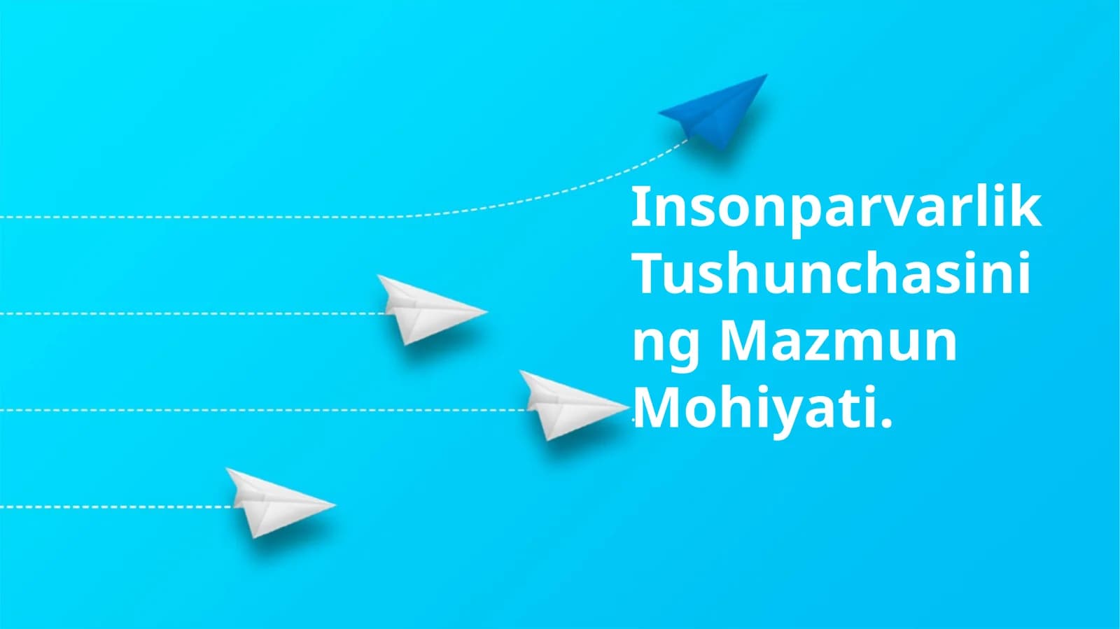 Insonparvarlik Tushunchasining Mazmun Mohiyati