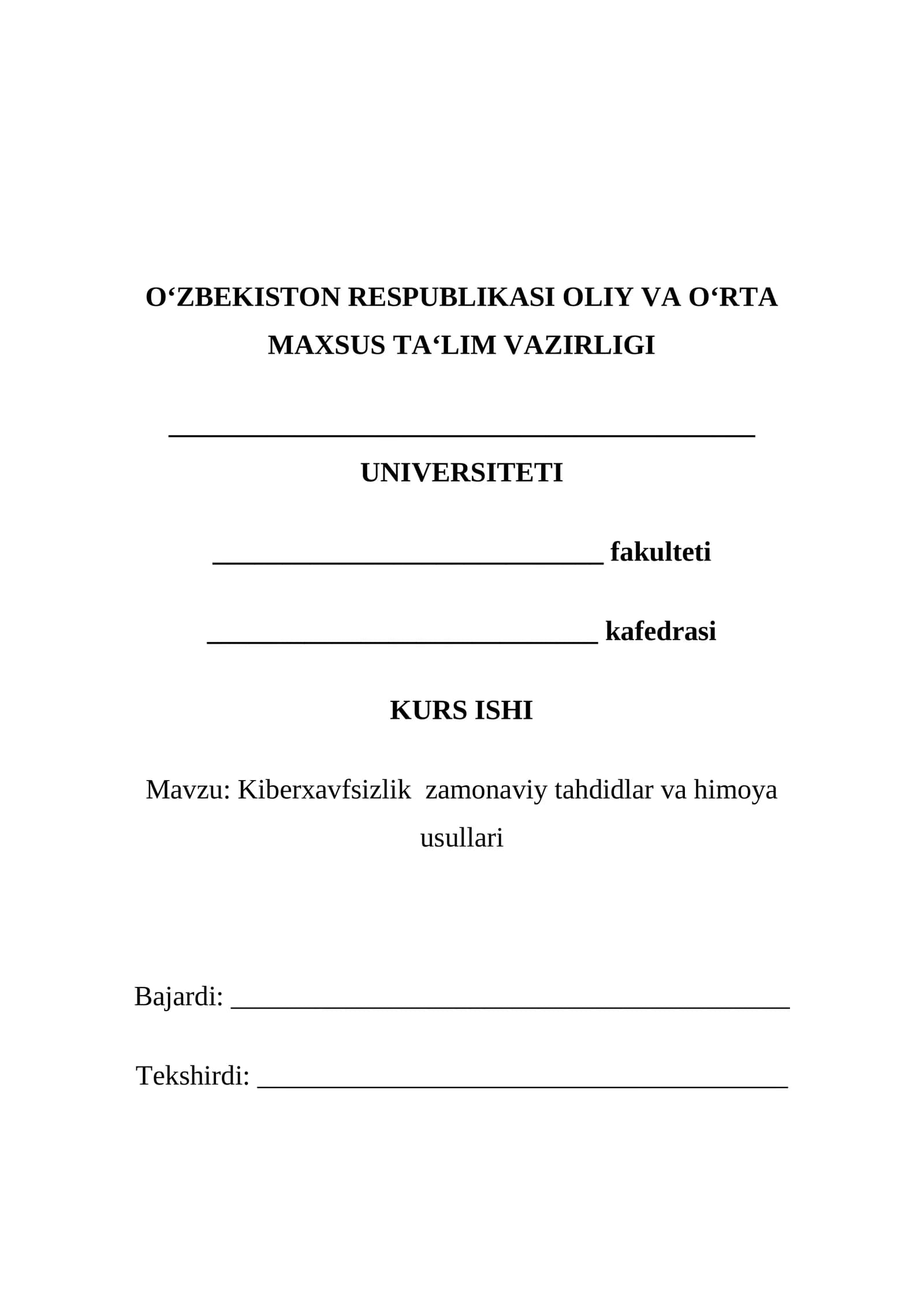 Kiberxavfsizlik zamonaviy tahdidlar va himoya usullari