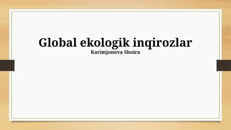 Global ekologik inqirozlar