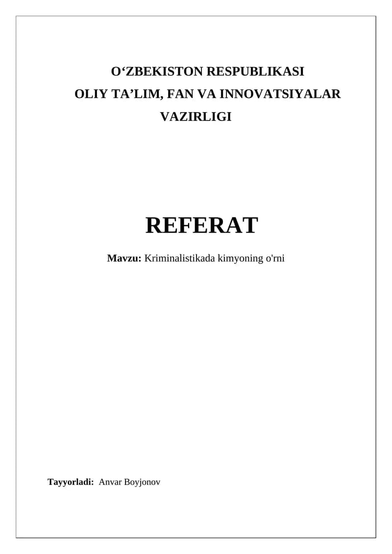 Kriminalistikada kimyoning o'rni