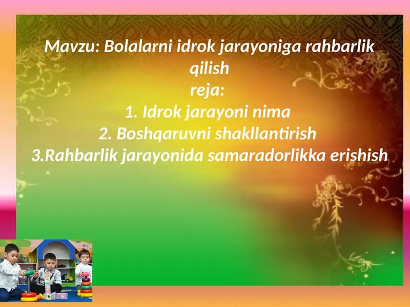 Bolalarniidrokjarayonigarahbarlikqilishreja