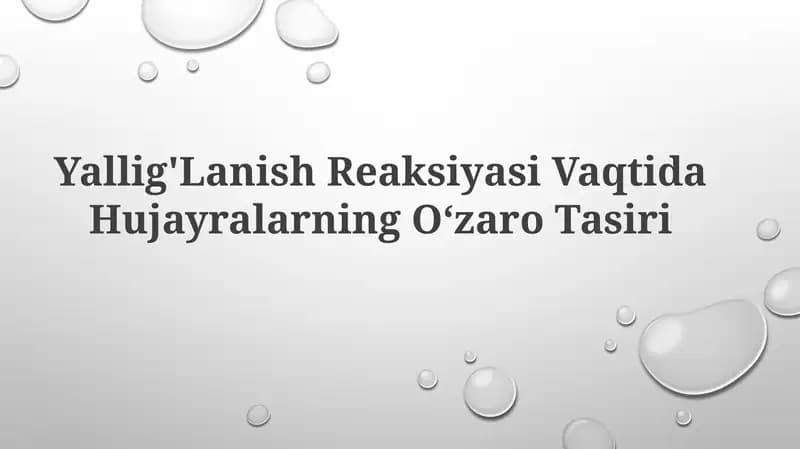Yallig'LanishReaksiyasi VaqtidaHujayralarningO'zaroTasiri