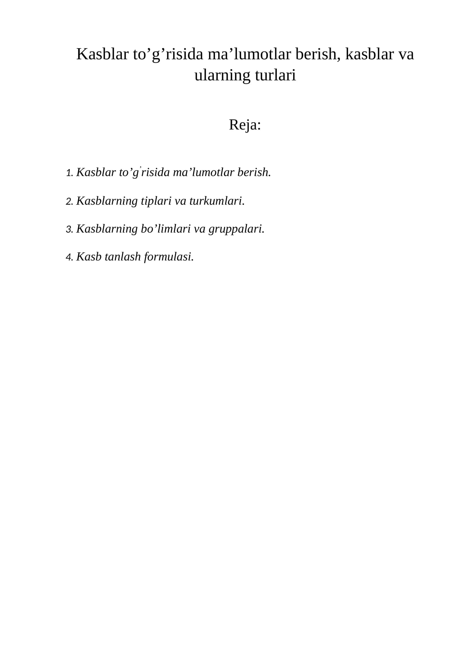 Kasblar to’g’risida ma’lumotlar berish